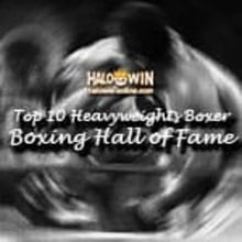 10 nangungunang Heavyweight na Boksingero sa Boksing Hall of Fame